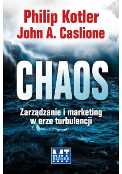 Chaos zarzadzanie i marketing w erze turbulencji