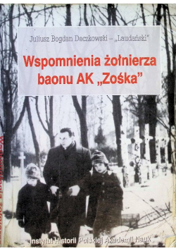 Wspomnienia żołnierza baonu AK  Zośka