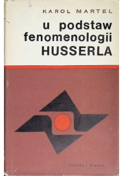 U podstaw fenomenologii Husserla