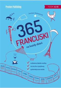 Francuski 365 na każdy dzień Poziom A2 - B2