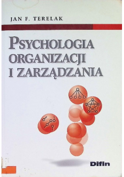 Psychologia organizacji i zarządzania