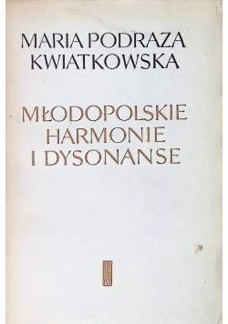 Młodopolskie harmonie i dysonanse