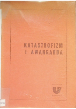 Katastrofizm i awangarda