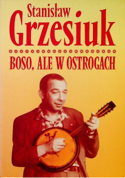 Boso, ale w ostrogach