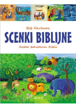 Scenki biblijne Zostań bohaterem Biblii