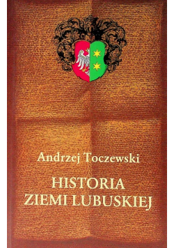 Historia Ziemi Lubuskiej
