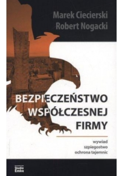 Bezpieczeństwo współczesnej firmy