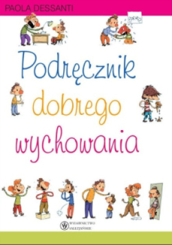 Podręcznik dobrego wychowania
