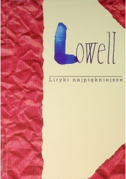 Lowell Liryki najpiękniejsze
