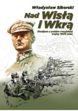 Nad Wisłą i Wkrą z mapą i załącznikami