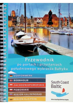 Przewodnik po portach i przystaniach południowego wybrzeża Bałtyku