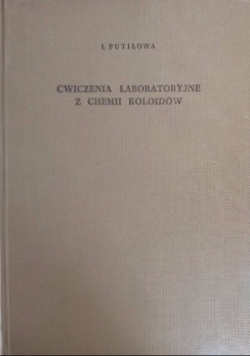 Ćwiczenia laboratoryjne z chemii koloidów