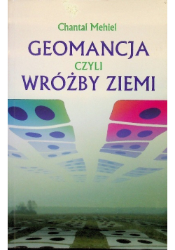 Geomancja czyli wróżby ziemi