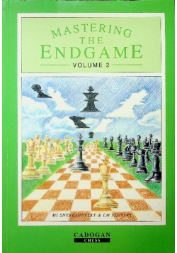 Mastering the Endgame Volumen 2