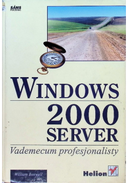 Windows 2000 serwer Vademecum profesjonalisty