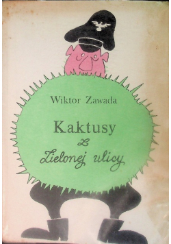 Kaktusy z zielonej ulicy