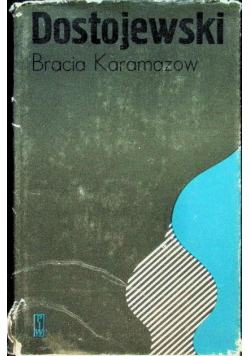 Bracia Karamazow Część 3 i 4