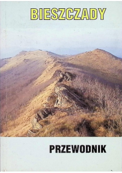 Bieszczady Przewodnik