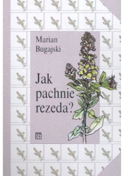 Jak pachnie rezeda