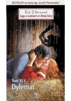 Dylemat Tom XLV Saga o ludziach ze Złotej Góry