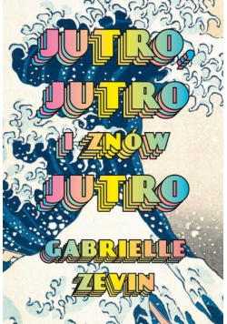Jutro, jutro i znów jutro