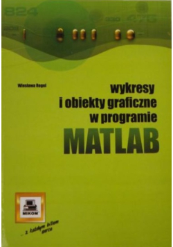 Wykresy i obiekty graficzne w programie MATLAB