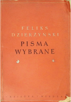 Dzierżyński Pisma wybrane