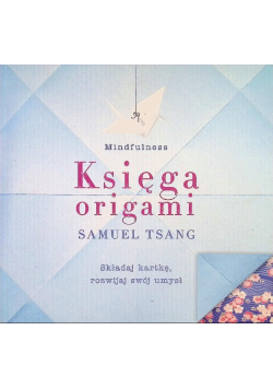 Księga uważnego origami
