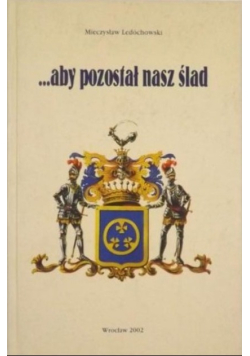 Aby pozostał nasz ślad