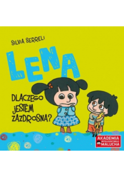 Lena Dlaczego jestem zazdrosna