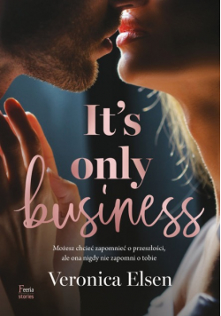 It is Only Business