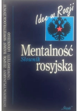 Mentalność rosyjska słownik Idee w Rosji