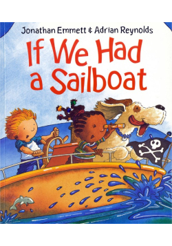 If We Had a Sailboat