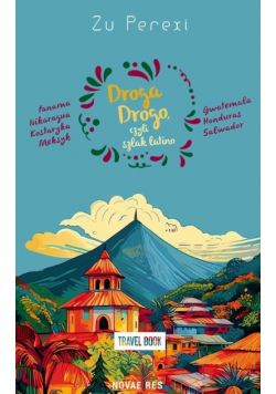 Droga Drogo, czyli szlak latino
