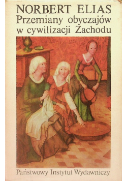 Przemiany obyczajów w cywilizacji Zachodu