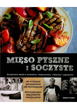 Mięso pyszne i soczyste