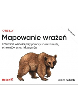 Mapowanie wrażeń Kreowanie wartości przy pomocy ścieżek klienta, schematów usług i diagramów