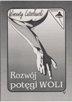 Rozwój potęgi Woli