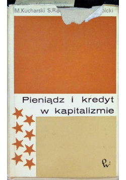 Pieniądz i kredyt w kapitalizmie