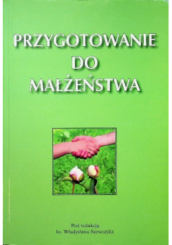 Przygotowanie do małżeństwa