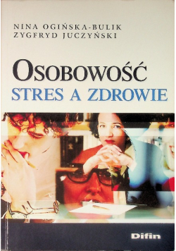 Osobowość stres a zdrowie