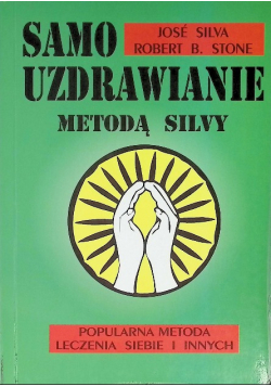 Samouzdrawianie Metodą Silvy