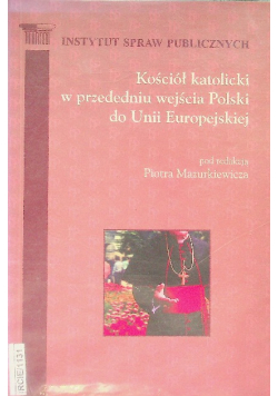 Kościół katolicki w przededniu wejścia Polski do Unii Europejskiej
