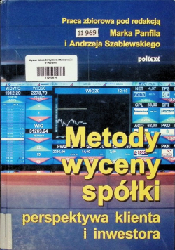 Metody wyceny spółki Perspektywa klienta i inwestora