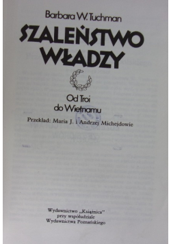 Szaleństwo władzy