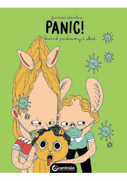 Panic! Dziennik pandemiczny z Włoch