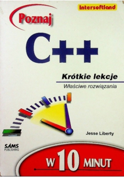 C+ + Krótkie lekcje w 10 minut