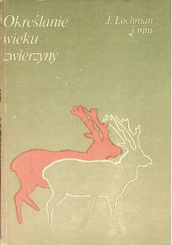 Określenie wieku zwierzyny
