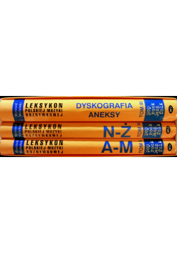Leksykon Polskiej muzyki rozrywkowej Tom 1 do 3