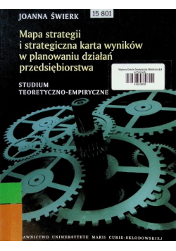 Mapa strategii i strategiczna karta wyników w planowaniu działań przedsiębiorstwa